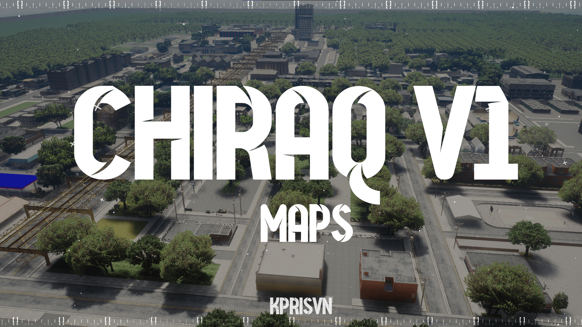 CHIRAQ MAPS + 100 MLO